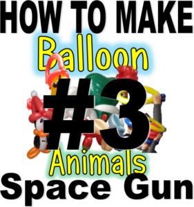 3-How-to-make-balloon-animals-Spcae-gun